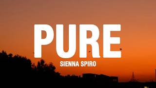 SIENNA SPIRO - Pure (Lyrics)