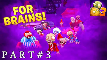Plants vs Zombies 3 : Gameplay Walkthrough Part 3 - ( Android, ios )