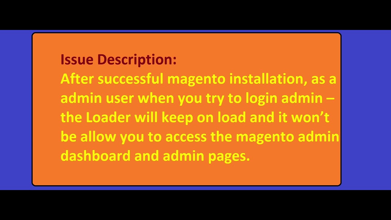 Magento-2 admin loader Issue and Solution