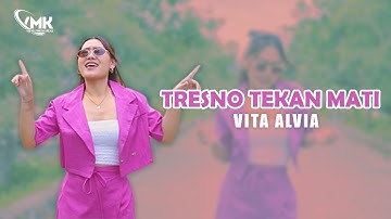 Vita Alvia - Tresno Tekan Mati [Remix Version][Official Music Video]