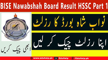 BISE Nawabshah Board Result 2021 HSSC Part 1