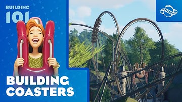 Planet Coaster 2 | Coaster Building 101