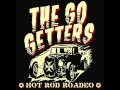 the go getters - slow down