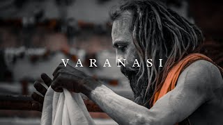 VARANASI  The Land of Salvation | Cinematic Travel Film  INDIA