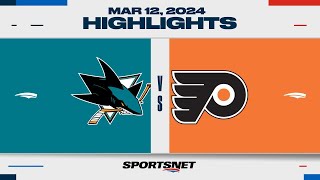NHL Highlights | Sharks vs. Flyers - March 12, 2024