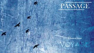 PASSAGE -  L'Éveil (early demo version)