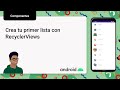 Android series | Capítulo 4: Como implementar tu primer RecyclerView (List adapter y DiffUtils)