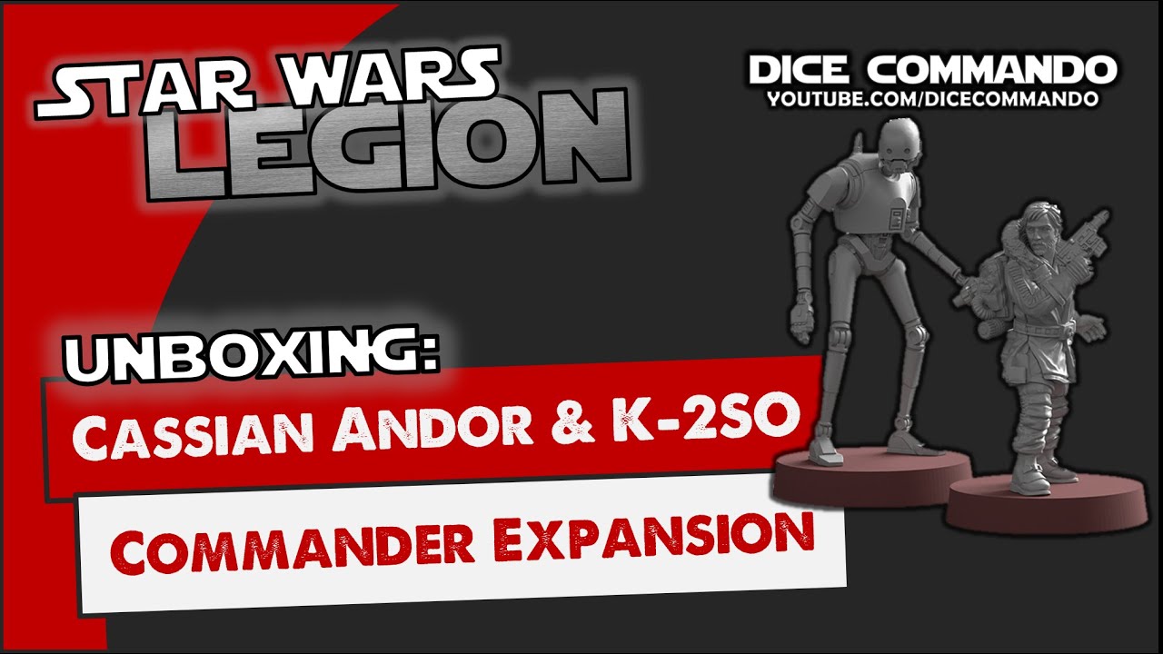 Cassian Andor and K-2SO Commander Expansion