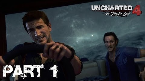 Uncharted 4 : A Thief