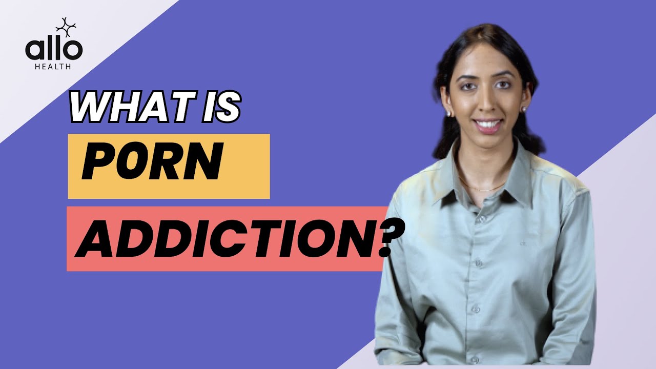 How To Tell If Someone Is Addicted to Porn? | Overcome Porn Addiction