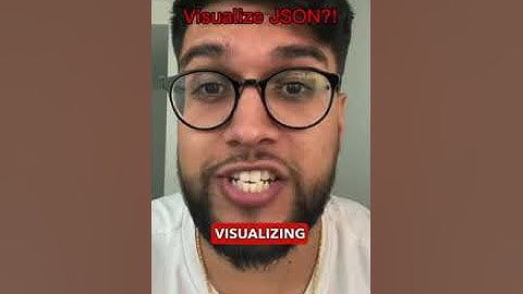 Visualize JSON?!