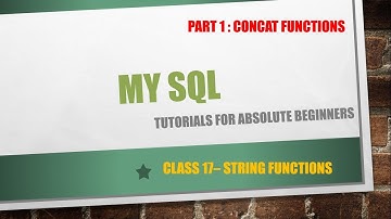 Lesson 17 : String functions in MySQL (Part 1)