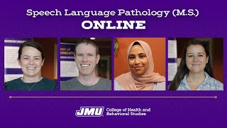 JMU SpeechLanguage Pathology (M.S.) Program  Online