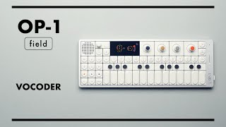 OP-1 field: Vocoder