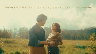 Ashira Zamita - Raja Dan Ratu ( Visualizer)