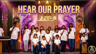 Sunday School Kids Worship: "Hear Our Prayer" | Future Glory AG Church