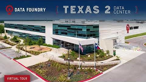 Data Foundry Texas 2 – Data Center Virtual Tour