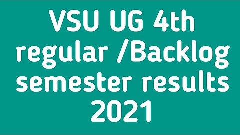VSU 4th semester results 2021|VSU degree results 2021|vikrama simhapuri university degree results