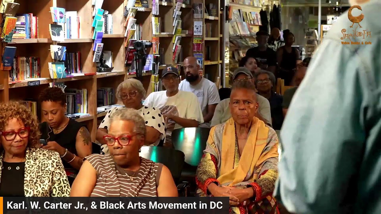 Karl. W. Carter Jr., and the Black Arts Movement in DC