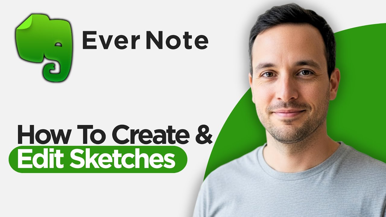 How to Create & Edit Sketches in Evernote (2026 Complete Tutorial ...