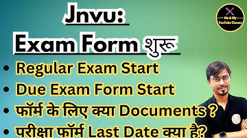 Jnvu 1st & 3rd Sem. Exam form Start(UG & PG) - Last Date, exam form fees, Document ...etc
