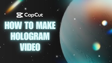 3D Hologram Video Tutorial! How You Can Create This Hologram Video Effect On CapCut PC?
