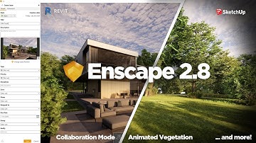 Enscape 2.8 Update - Collaboration mode, Animated Vegetation, and More Assets!