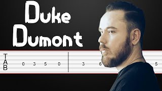 Ocean Drive - Duke Dumont Guitar Tabs, Guitar Tutorial, Guitar Lesson