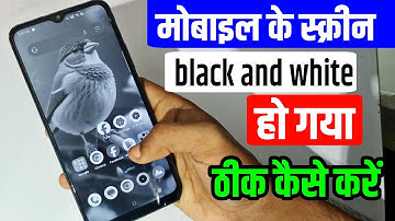 Android Bedtime Mode | Badtime Mode Kya Hai | Mobile Ke Screen Black And White ho Gaya