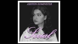 Ashton Edminster - Social (Audio) chords