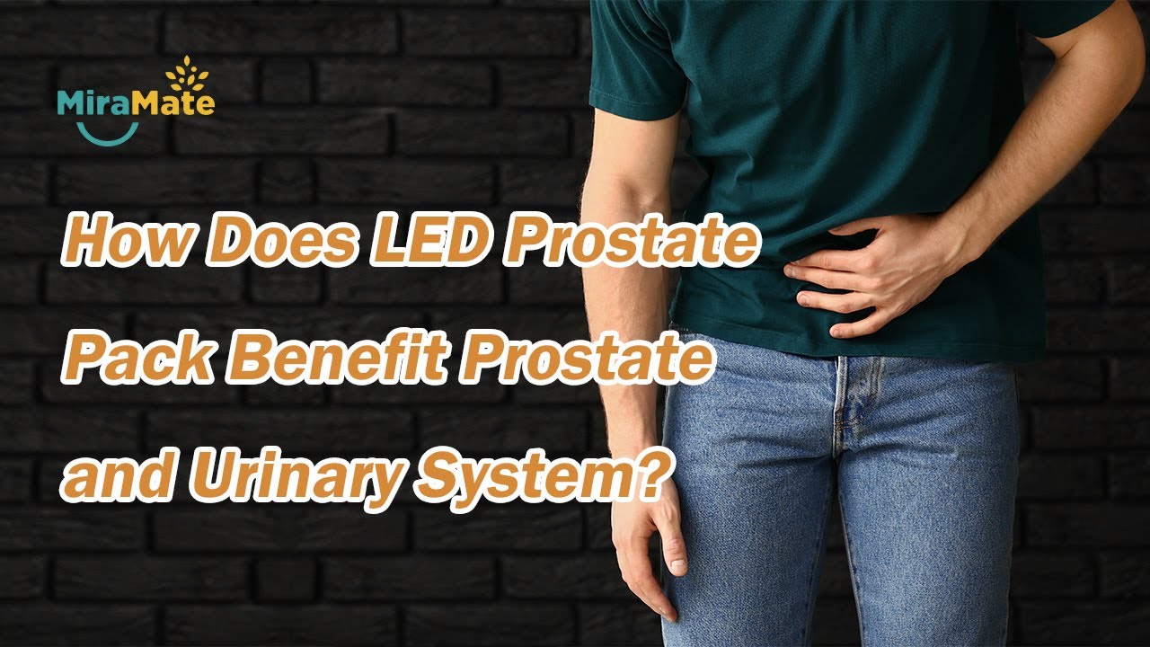How Does LED Prostate Pack Benefit Prostate and Urinary System? - YouTube