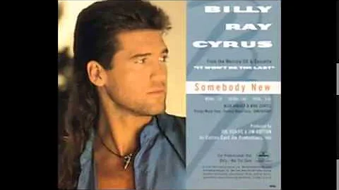 Billy Ray Cyrus - Somebody New