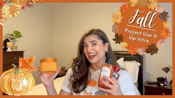 FALL PROJECT USE IT UP INTRO | BATH & BODY WORKS