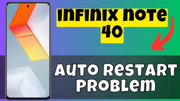 Auto Restart Problem Fix infinix Note 40 || How to solve the auto restart issue