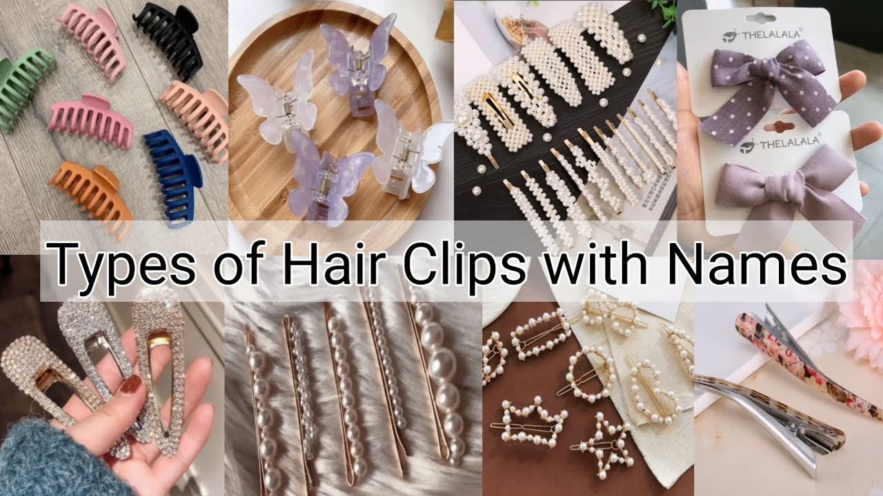15 different types of hair clips with names  types of hair clips  hair  clips hair accessories  YouTube