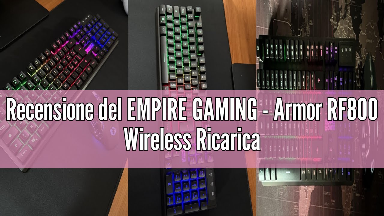 Recensione del EMPIRE GAMING - Armor RF800 Wireless Ricaricabile Tastiera e Mouse QWERTY(Italiana-La
