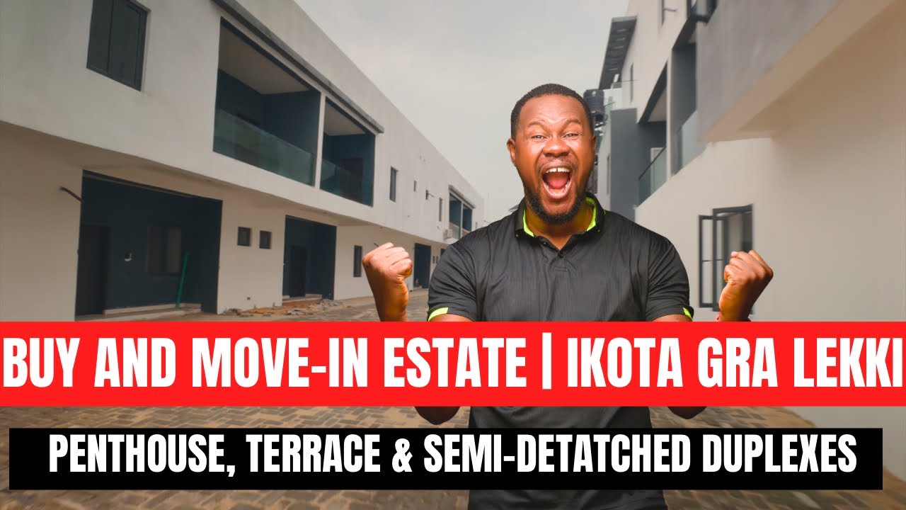 BUY AND MOVE IN PENTHOUSE, TERRACE & SEMI DETACHED DUPLEX IN LEKKI