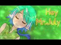 【EN Vtuber:信濃木リンデン】Hey Mr. July/Chima【歌ってみた】