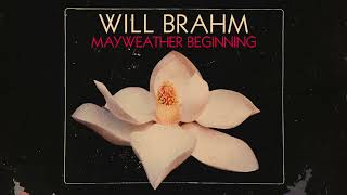 Will Brahm - Mayweather Beginning (Official Audio)