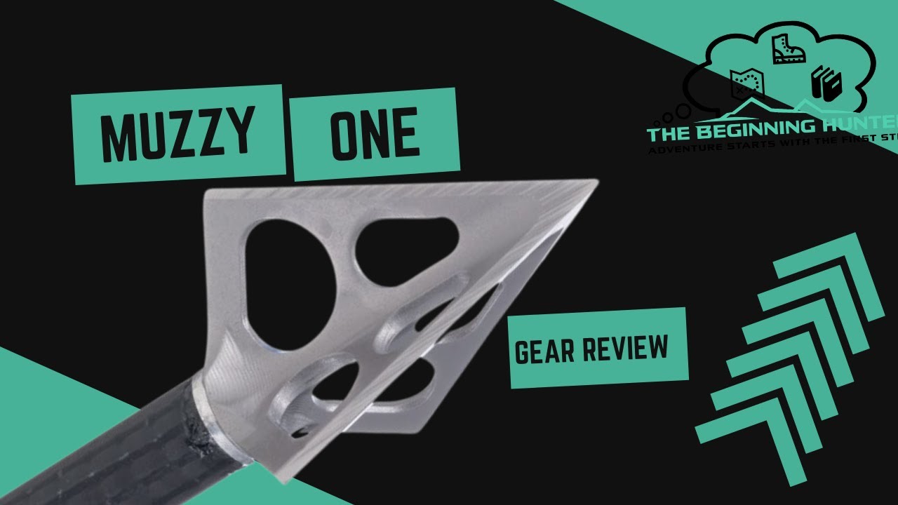 Muzzy ONE 3 Blade Broadhead Gear Review YouTube