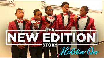 Holdin On: The New Edition Story