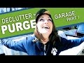 Decluttering Garage From Hell | Hoarder to Minimalist | Part 1