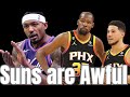 The pheonix suns are terrible