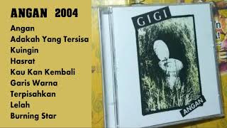 Gigi   Angan 1994 Full Album HD
