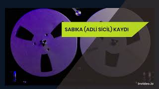 Sabıka Kaydı-Adli Sicil Kaydı-Nasıl Silinir-Ne Yapmak Gerekir-Dilekçe Nereye Yazılır?