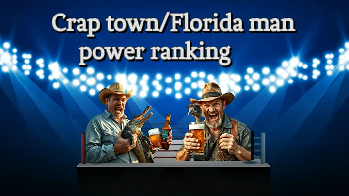 Crap town/Florida man power ranking podcast EP 33