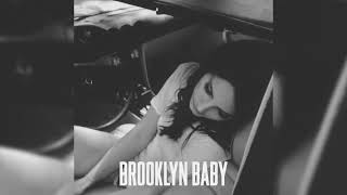 lana del rey - brooklyn baby (sped up)