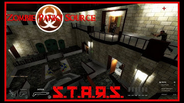 Zombie Panic! Source - S.T.A.R.S. (Session clip)