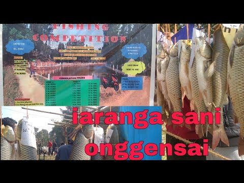 29 February 2024 fishing competition ongjok Saoa firstko mangen sai TVS Scooty ko Saoa mangensai😄