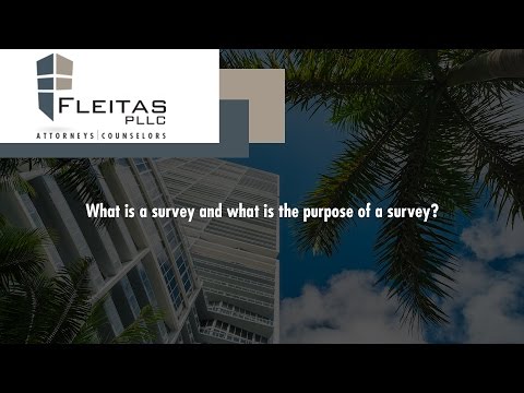 What is a survey and what is the purpose of a survey?